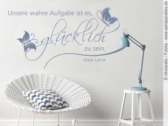 Preview: Wandaufkleber Unsere wahre Aufgabe ist es, glücklich zu sein