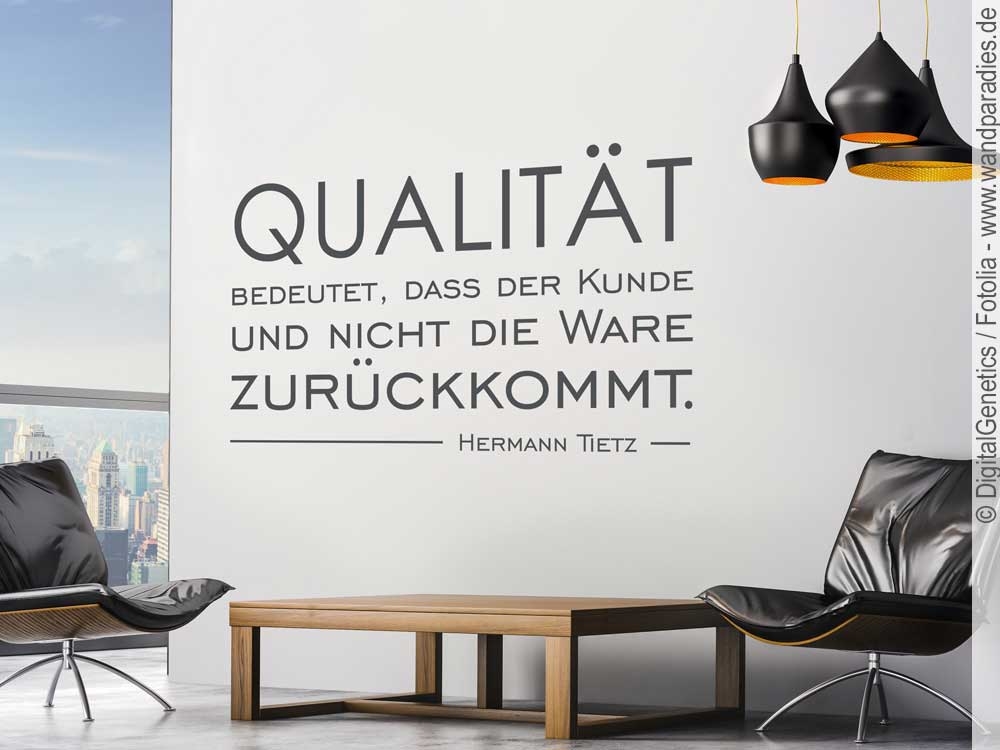 Wandzitat Qualität bedeutet